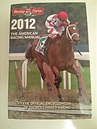 The American Racing Manual 2012 (Hardcover)