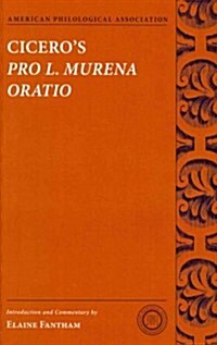 Ciceros Pro L. Murena Oratio (Hardcover)