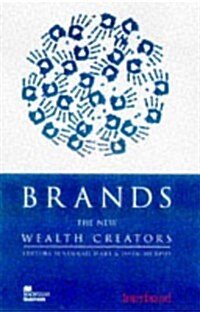 Brands : The New Wealth Creators (Paperback)
