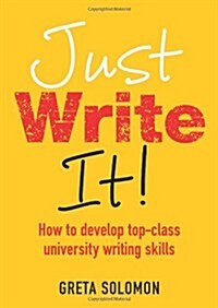Just Write It! (Paperback)