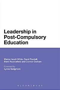 Leadership in Post-Compulsory Education (Paperback)