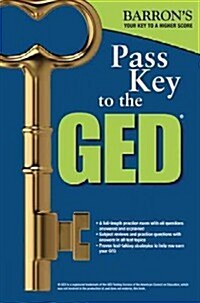 Barrons Pass Key to the GED (Paperback)