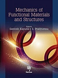 Mechanics of Functional Materials and Structures (Hardcover)