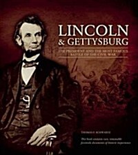 Abraham Lincoln: An Illustrated Life and Legacy [With Removable Facsimile Documents] (Hardcover)