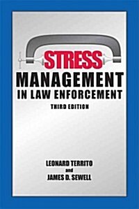 Stress Management in Law Enforcement (Paperback, 3rd)