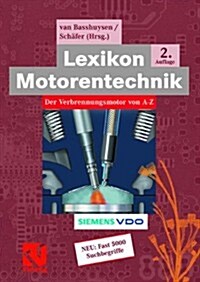 Lexikon Motorentechnik: Der Verbrennungsmotor Von A-Z (Hardcover, 2, 2., Verb., Akt.)