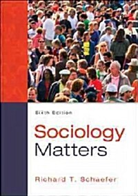 Sociology Matters (Paperback, 6, Revised)