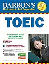 Barrons TOEIC: Test of English for International Communication [With CD (Audio)] (Paperback, 6)