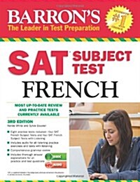 Barrons SAT Subject Test French with Audio CDs, 3rd Edition (Paperback, 3, Revised)