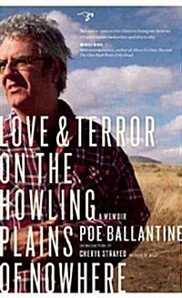 Love & Terror on the Howling Plains of Nowhere (Paperback)
