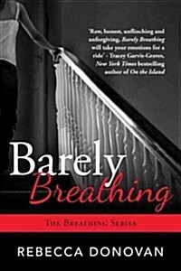 Barely Breathing (Paperback)