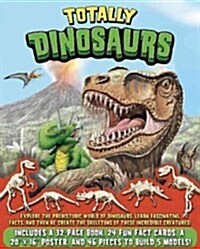 Totally Dinosaurs [With Poster and 5 Models] (Paperback)