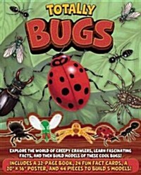 Totally Bugs [With Poster and 5 Models] (Paperback)