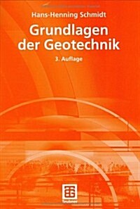 Grundlagen Der Geotechnik (Hardcover, 3rd)