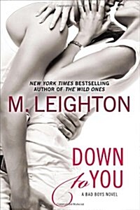Down to You (Paperback, Reprint)