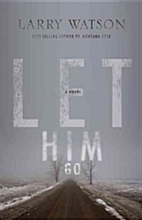Let Him Go (Hardcover)