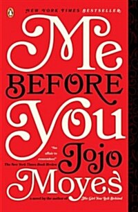 [중고] Me Before You (Paperback, Reprint)