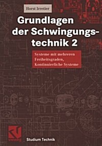 Grundlagen Der Schwingungstechnik 2 (Paperback)