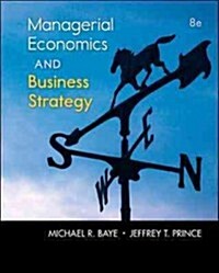 Managerial Economics and Business Strategy (Hardcover, 8)