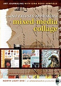 The No Excuses Approach to Mixed-Media Collage (DVD)