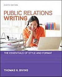 Public Relations Writing: The Essentials of Style and Format (Paperback, 8, Revised)