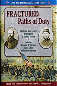 Fractured Paths of Duty (Hardcover)