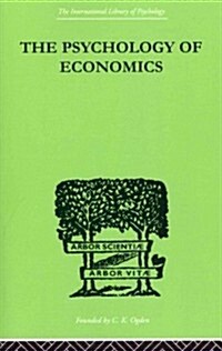 The Psychology of Economics (Paperback)