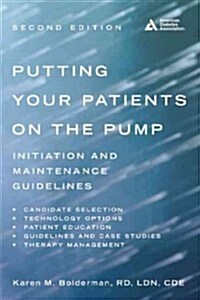 Putting Your Patients on the Pump (Paperback, 2)