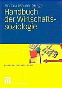 Handbuch Der Wirtschaftssoziologie (Hardcover)