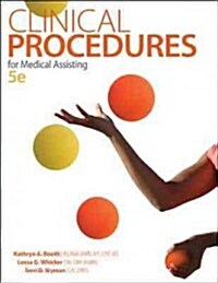 Clinical Procedures for Medical Assisting (Hardcover, 5)