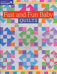 Fast and Fun Baby Quilts (Paperback)