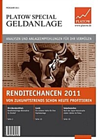 Renditechancen 2011: Von Zukunftschancen Schon Heute Profitieren (Paperback, 2011)