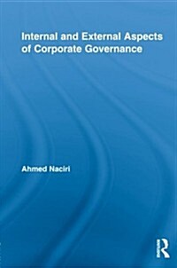 Internal and External Aspects of Corporate Governance (Paperback)