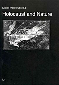 Holocaust and Nature, 8 (Paperback)