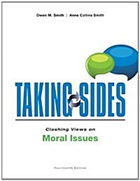 Taking Sides: Clashing Views on Moral Issues (Paperback, 14)