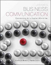 Lesikars Business Communication: Connecting in a Digital World with Connectplus (Hardcover, 13)