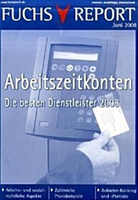 Arbeitszeitkonten: Die Besten Dienstleister 2008 (Paperback, 2008)