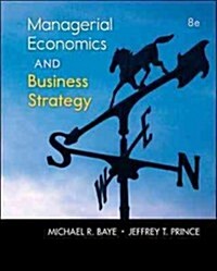 Managerial Economics and Business Strategy with Access Code (Hardcover, 8)