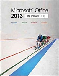 Microsoft Office 2013: In Practice (Spiral)
