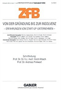 Von Der Grundung Bis Zur Insolvenz Erfahrungen Von Start-Up-Unternehmen (Paperback, 2003 ed.)