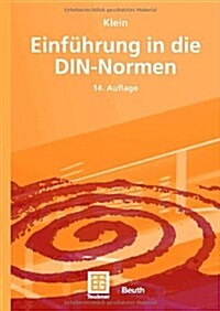 Einf?rung in Die Din-Normen (Hardcover, 14, 14., Neubearb.)