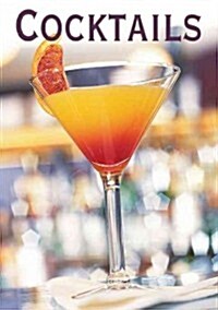 Cocktails: Over 200 of the Best (Hardcover)