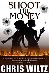 Shoot the Money (Paperback)