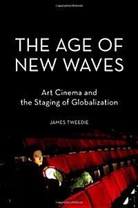 The Age of New Waves (Hardcover)