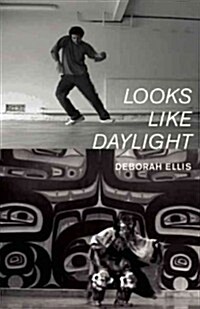 [중고] Looks Like Daylight: Voices of Indigenous Kids (Hardcover)