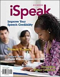 Ispeak: Public Speaking for Contemporary Life (Paperback, 5)