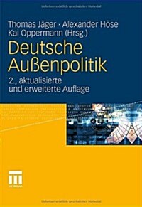 Deutsche Au?npolitik (Hardcover, 2, 2., Akt. U. Erw)