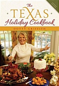 The Texas Holiday Cookbook (Hardcover, 2)