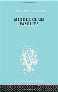 Middle Class Families (Paperback)