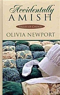 Accidentally Amish (Hardcover, Large Print)
